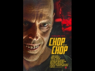 american crime horror film chop chop (2020)